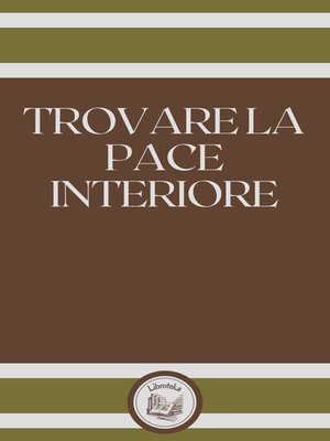 cover image of TROVARE LA PACE INTERIORE